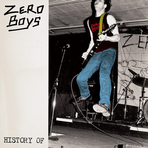Zero Boys - History of... LP (Colored Vinyl, Anniversary Edition)