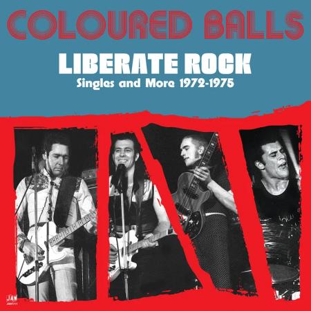 Coloured Balls - Liberate Rock Singles And More 1972-75 LP