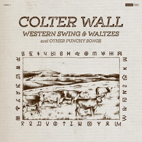 Colter Wall â€?Western Swing & Waltzes And Other Punchy Songs LP
